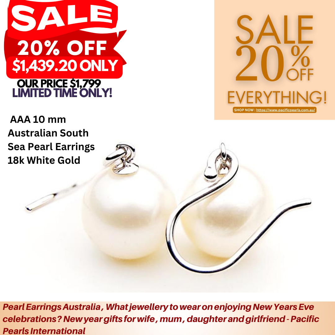 Buy Pearl Earrings Australia, what is best New Year gift ideas for